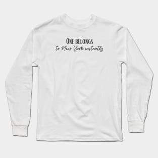 Instantly Long Sleeve T-Shirt